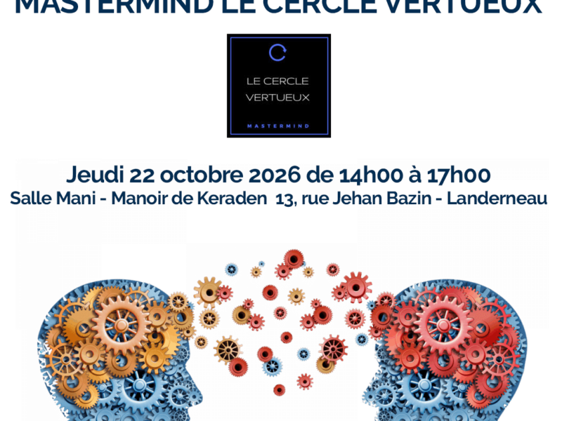 Lancement MASTERMIND LE CERCLE VERTUEUX
